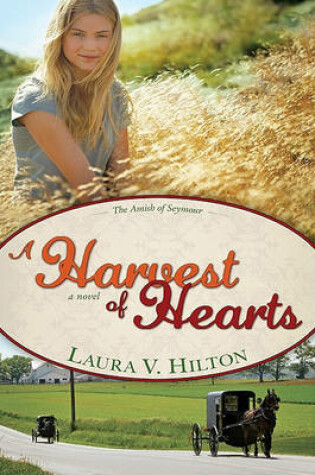 Cover of A Harvest of Hearts