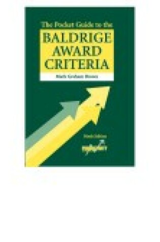 Cover of The Pocket Guide to the Baldrige Award Criteria - 9th Edition