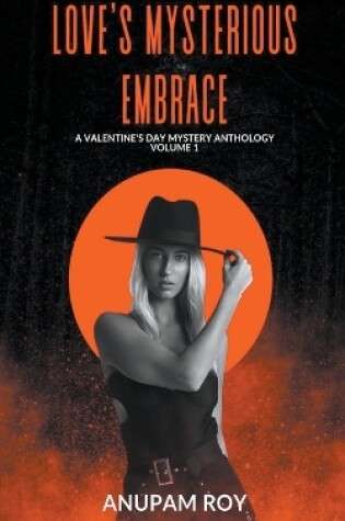 Cover of Love's Mysterious Embrace