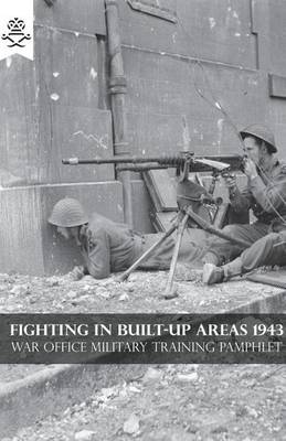 Book cover for Fighting in Built-Up Areas 1943