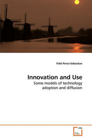 Cover of Innovation and Use