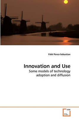 Book cover for Innovation and Use