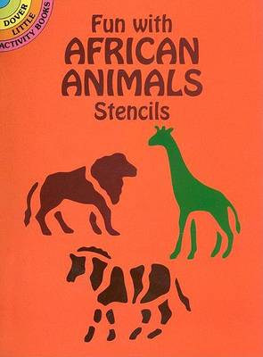 Book cover for Fun with African Animals Stencils