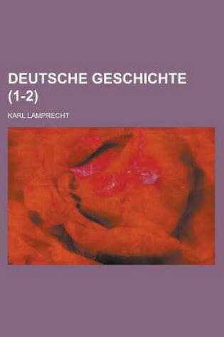 Cover of Deutsche Geschichte (1-2 )