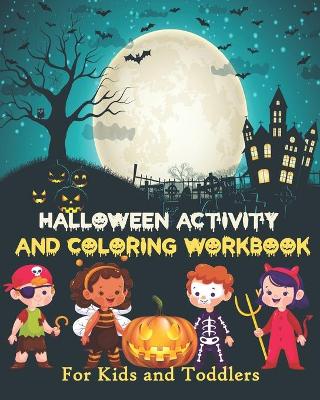 Book cover for Halloween Activity and Coloring Workbook