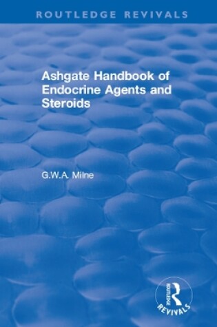 Cover of Ashgate Handbook of Endocrine Agents and Steroids