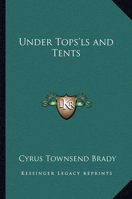 Book cover for Under Tops'ls and Tents