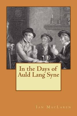 Book cover for In the Days of Auld Lang Syne