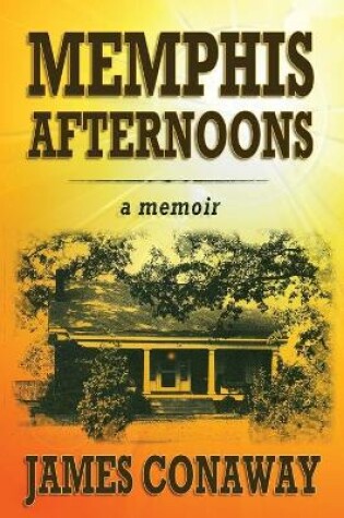 Cover of Memphis Afternoons