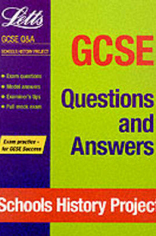 Cover of GCSE Questions and Answers: School History Project