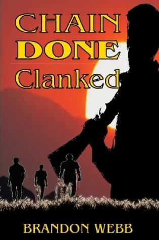 Cover of Chain Done Clanked