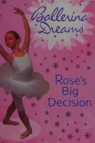 Cover of Rose's Big Decision