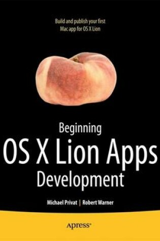 Cover of Beginning OS X Lion Apps Development