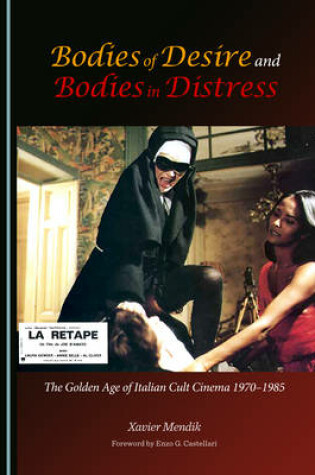 Cover of Bodies of Desire and Bodies in Distress