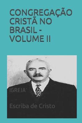 Book cover for Congregacao Crista No Brasil - Volume II