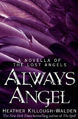 Book cover for Always Angel: A Lost Angels Novella 0.5