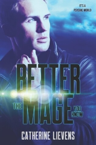 Cover of Better The Mage You Know