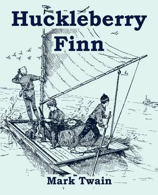 Book cover for Huckleberry Finn (Large Print Edition)