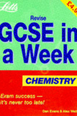 Cover of Revise GCSE in a Week Chemistry