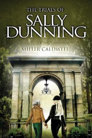 Cover of The Trials of Sally Dunning and A Clerical Murder