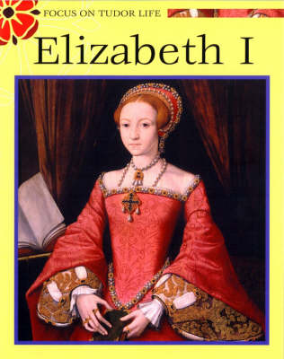 Book cover for Elizabeth I - A Tudor Queen