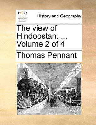 Book cover for The view of Hindoostan. ... Volume 2 of 4