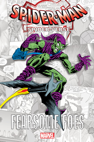 Cover of Spider-man: Spider-verse - Fearsome Foes