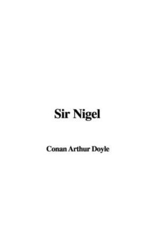 Cover of Sir Nigel