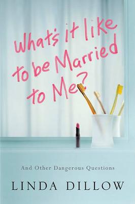 Book cover for What'S it Like to be Marriedto Me?