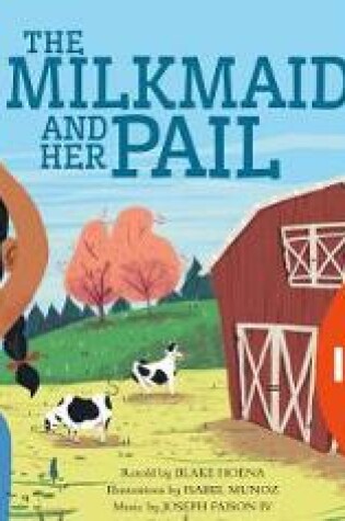 Cover of The Milkmaid and Her Pail