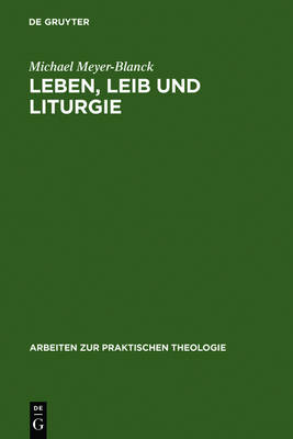 Cover of Leben, Leib und Liturgie