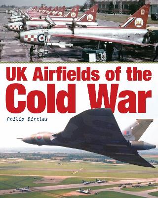 Book cover for UK Airfields of the Cold War