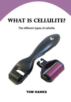 Book cover for What Is Cellulite?