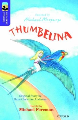 Book cover for Oxford Reading Tree TreeTops Greatest Stories: Oxford Level 11: Thumbelina