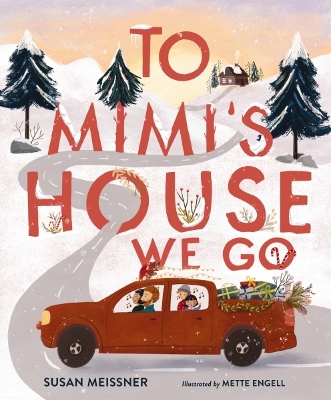 Book cover for To Mimi's House We Go