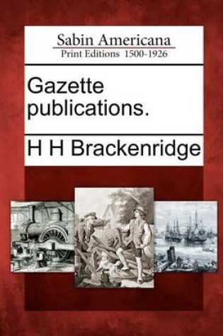 Cover of Gazette Publications.