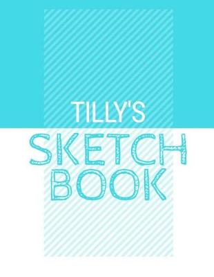 Book cover for Tilly's Sketchbook