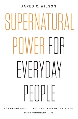 Book cover for Supernatural Power for Everyday People