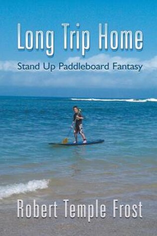 Cover of Long Trip Home
