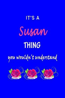 Book cover for It's A Susan Thing You Wouldn't Understand