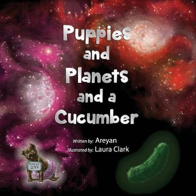 Book cover for Puppies and Planets and a Cucumber