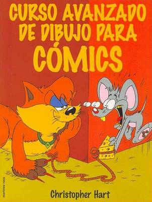 Book cover for Curso Avanzado de Dibujo Para Comics