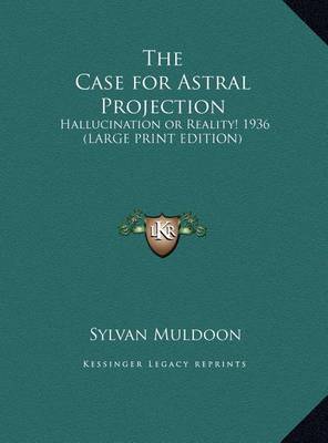 Book cover for The Case for Astral Projection