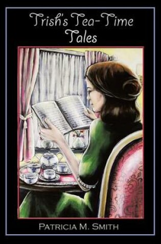 Cover of Trish's Tea-Time Tales