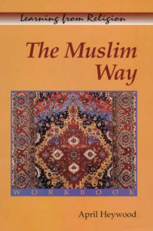 Cover of The Muslim Way Workbook