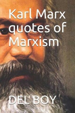 Cover of Karl Marx quotes of Marxism