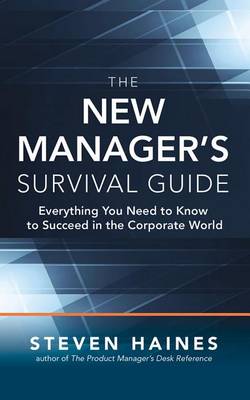 Book cover for The New Manager's Survival Guide