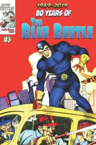 Cover of 80 Years of The Blue Beetle #3
