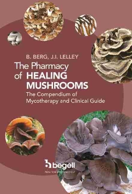 Cover of The Pharmacy of Healing Mushrooms