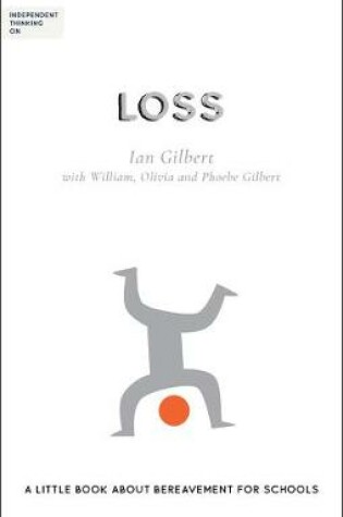 Cover of Independent Thinking on Loss